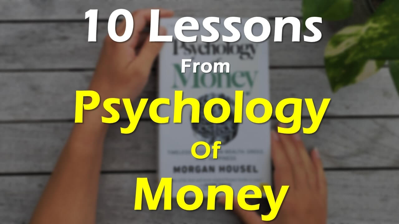 Psychology of Money Book Review